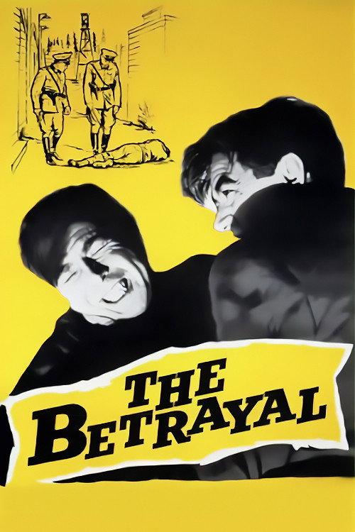 The Betrayal 1957 official movie poster