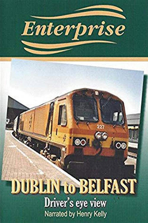 Enterprise - Dublin to Belfast 2006 official movie poster