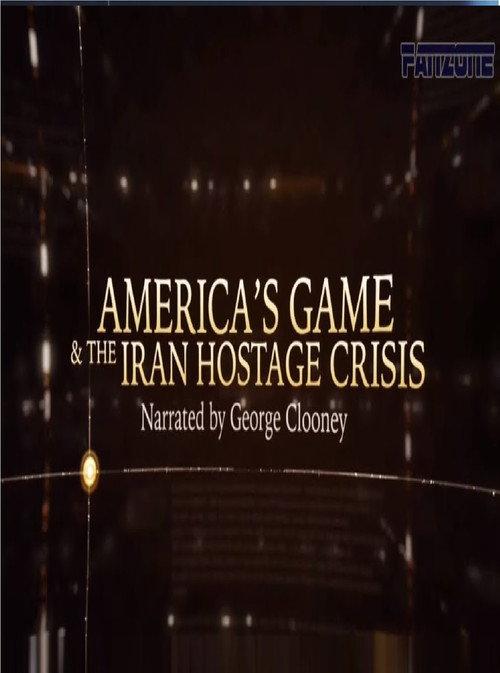 America’s Game & The Iran Hostage Crisis 2015 official movie poster
