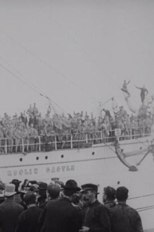 The 'Roslin Castle' (Troopship) Leaving for South Africa 1899 official movie poster