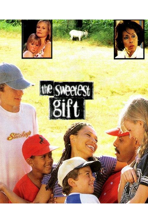 The Sweetest Gift 1998 official movie poster