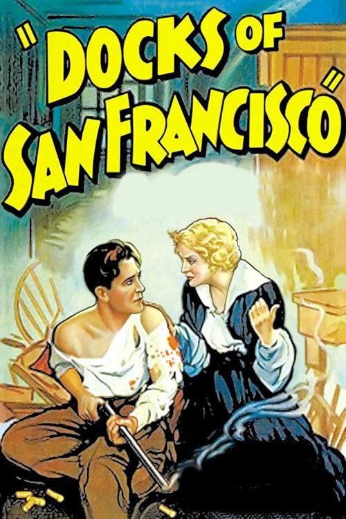 Docks of San Francisco 1932 official movie poster