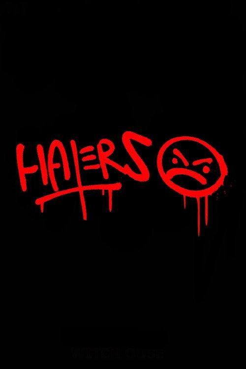 Haters 2019 official movie poster