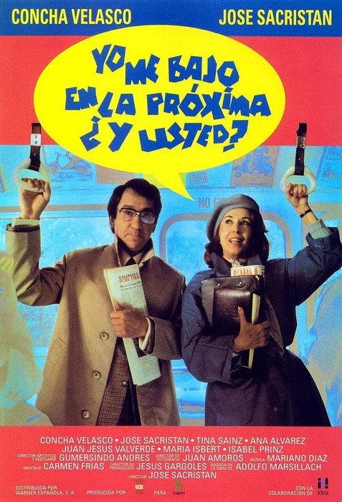 I Get Off at the Next Stop, What About You? 1992 official movie poster