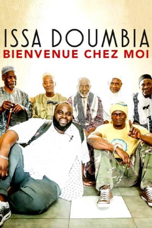 Issa Doumbia : Bienvenue chez moi 2018 official movie poster