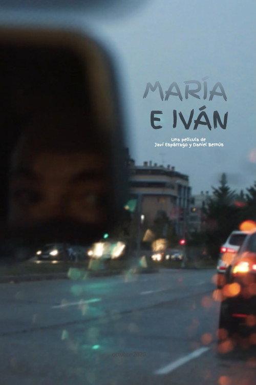Maria and Ivan 2020 official movie poster