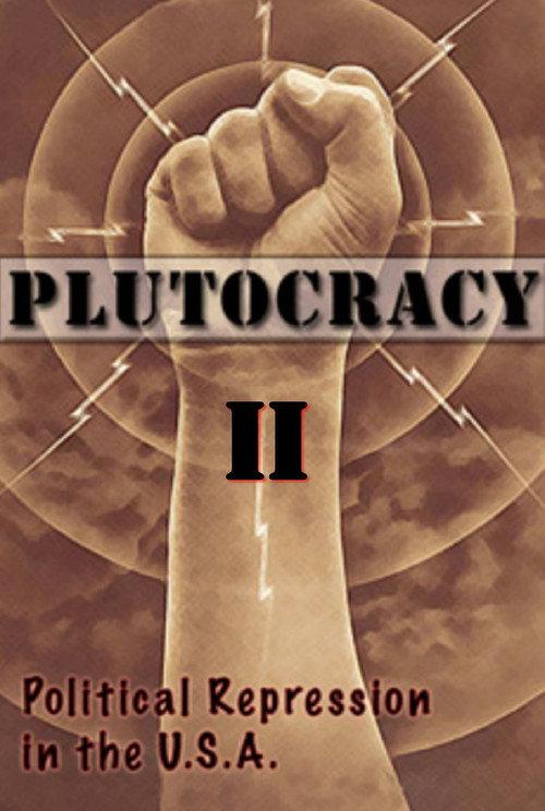 Plutocracy II: Solidarity Forever 2016 official movie poster