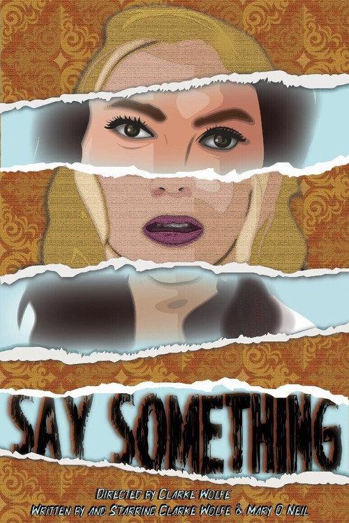 Say Something 2021 official movie poster
