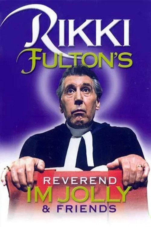 Rikki Fulton's Reverend IM Jolly And Friends 2004 official movie poster