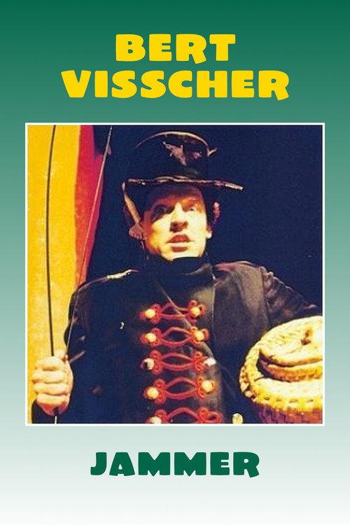 Bert Visscher: Jammer 1992 official movie poster