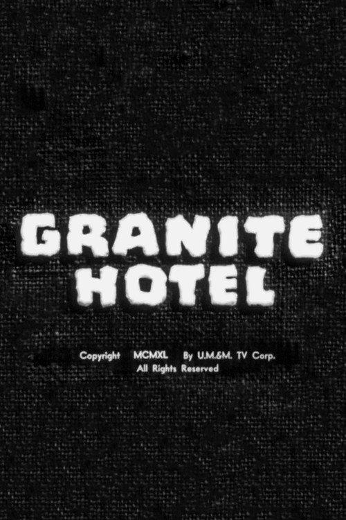 Granite Hotel 1940 official movie poster