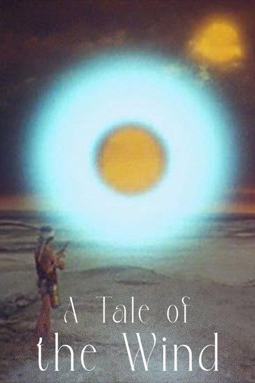 A Tale of the Wind 1989 official movie poster