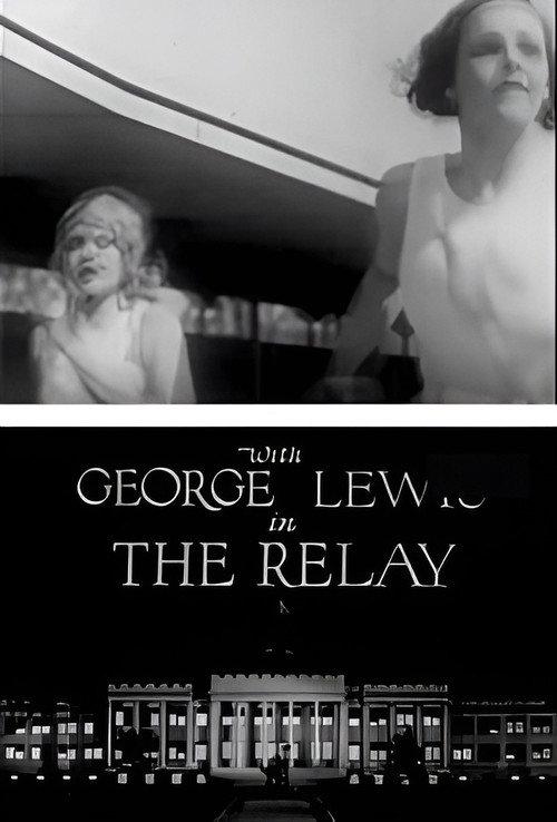 The Relay 1927 official movie poster