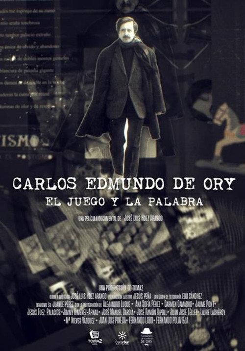 Carlos Edmundo de Ory, el juego y la palabra 2023 official movie poster