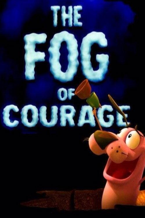 The Fog of Courage 2014 official movie poster