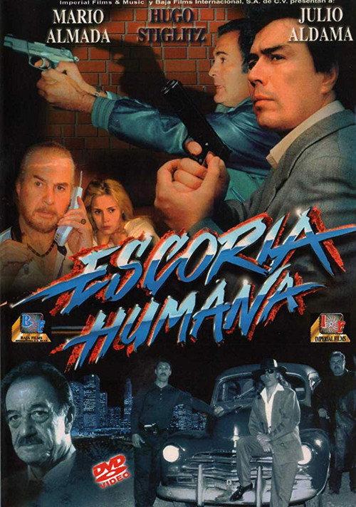 Escoria Humana 1999 official movie poster