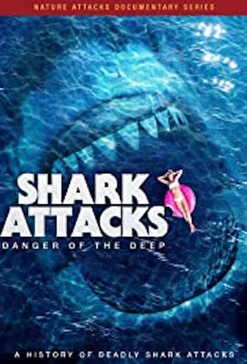 Shark Attacks 2020 official movie poster