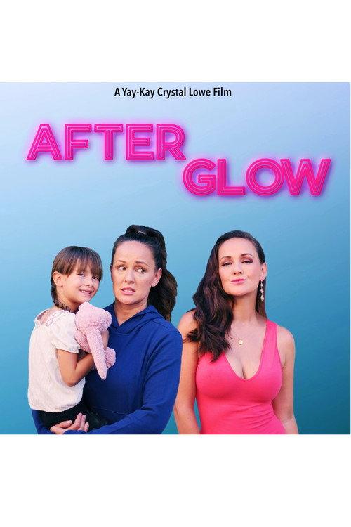 After Glow official movie poster