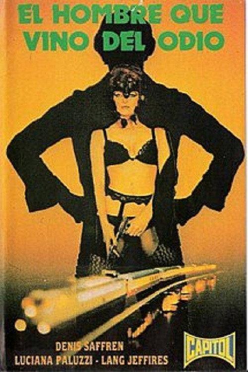 El hombre que vino del odio 1972 official movie poster