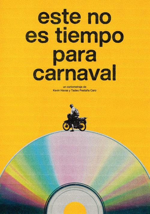 No Time for Carnaval 2025 official movie poster