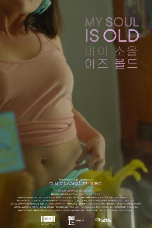 My Soul Is Old 2017 official movie poster