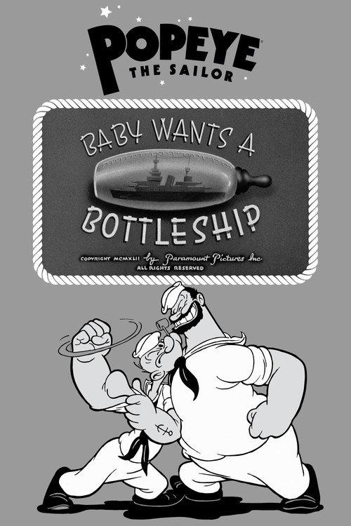 Baby Wants a Bottleship 1942 official movie poster