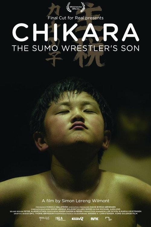 Chikara - The Sumo Wrestler's Son 2013 official movie poster