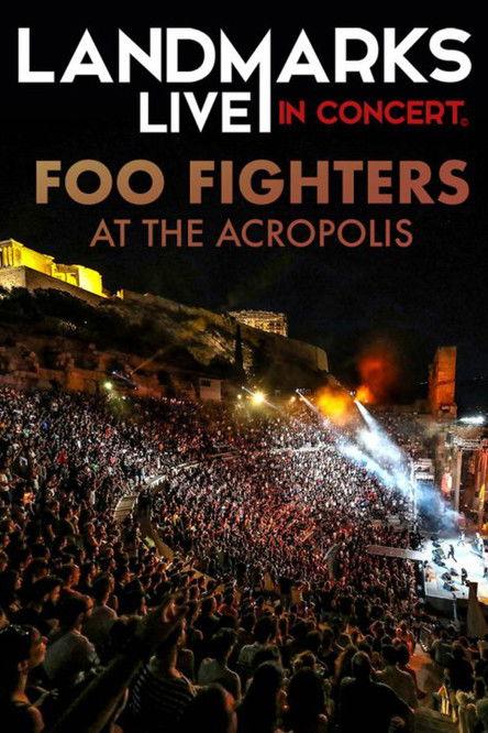 Foo Fighters – Landmarks Live in Concert: A Great Performances Special 2017 official movie poster