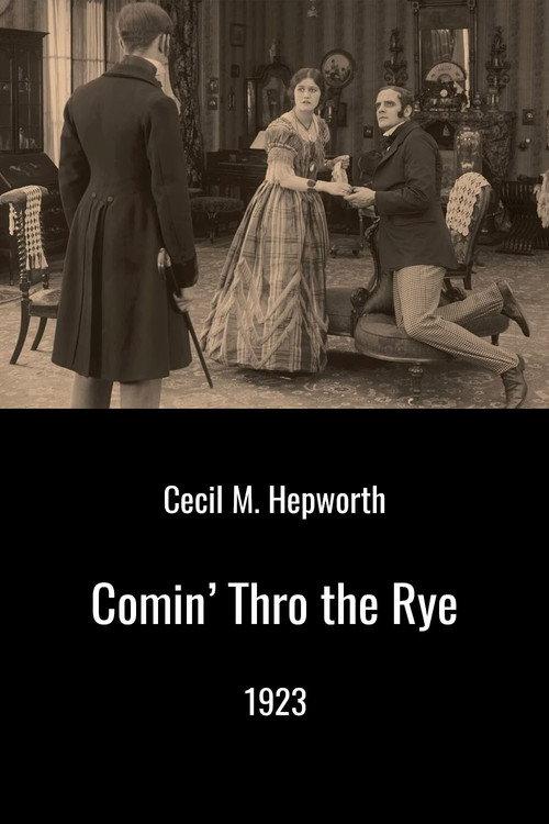 Comin' Thro the Rye 1923 official movie poster