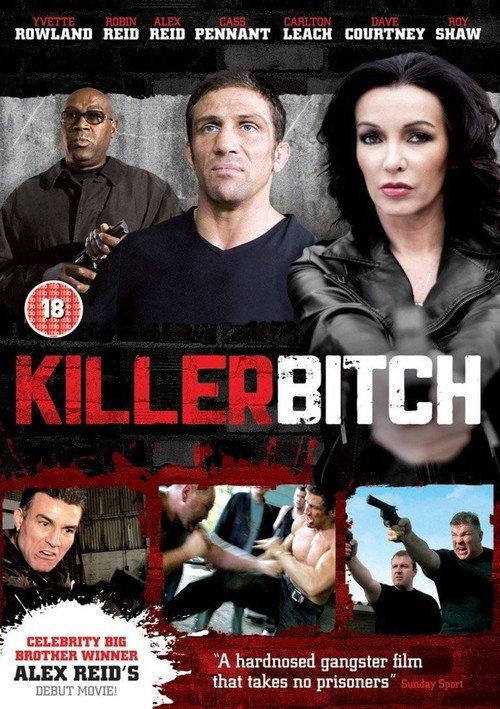 Killer Bitch 2010 official movie poster