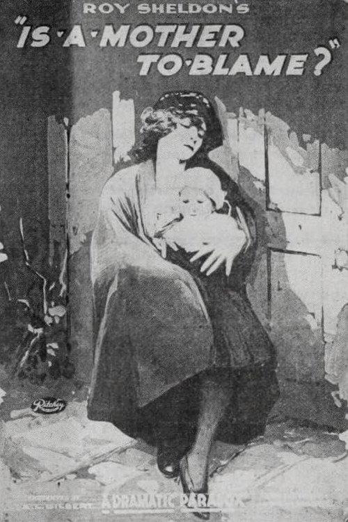Is a Mother to Blame? 1922 official movie poster