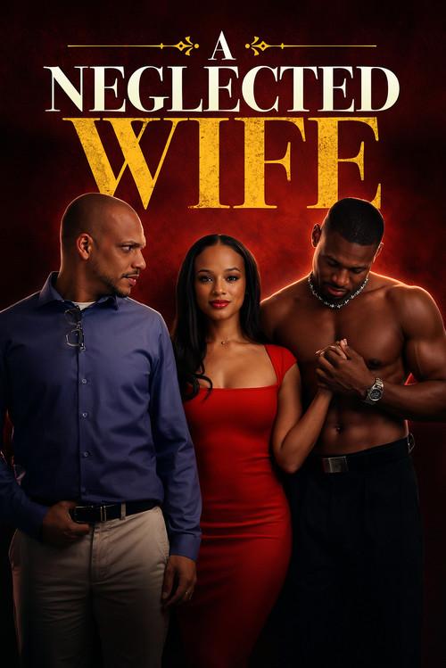 A Neglected Wife 2026 official movie poster