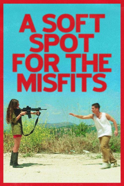 A Soft Spot For The Misfits official movie poster