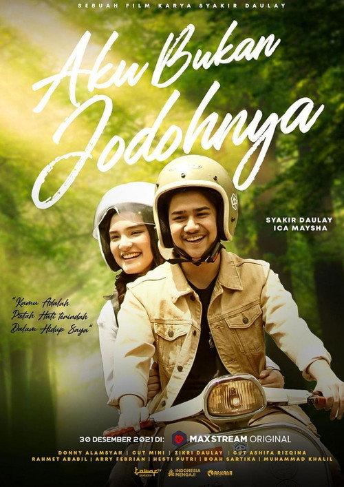 Aku Bukan Jodohnya 2021 official movie poster