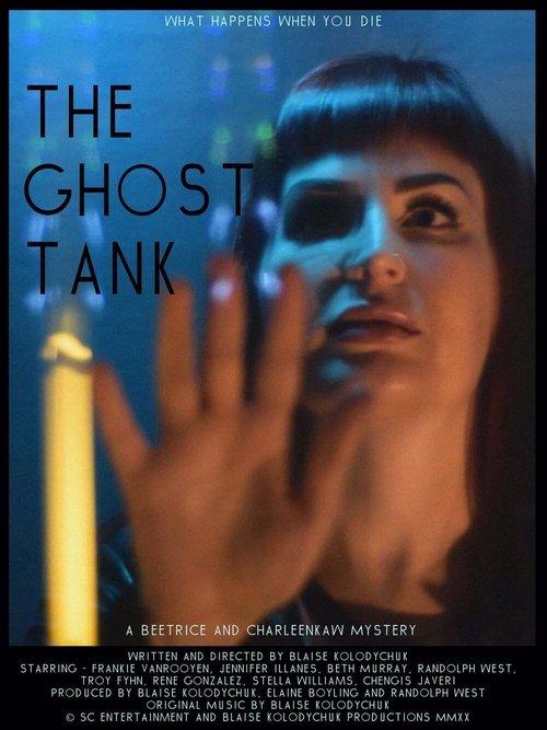 The Ghost Tank 2020 official movie poster