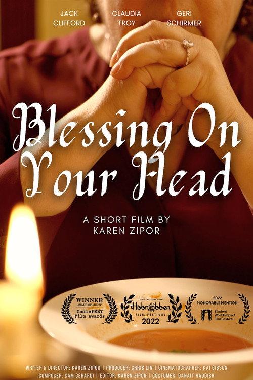 Blessing on Your Head 2022 official movie poster