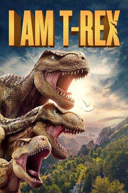 I Am T-Rex 2024 official movie poster