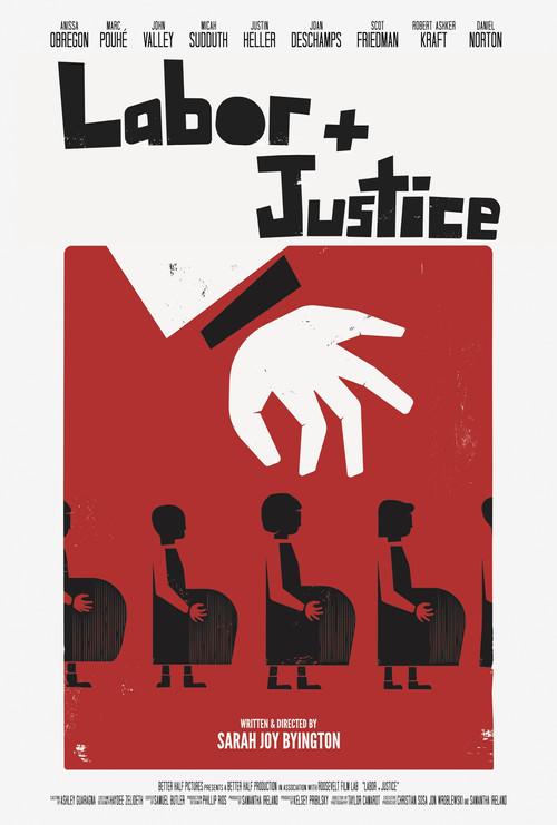 Labor + Justice 2023 official movie poster