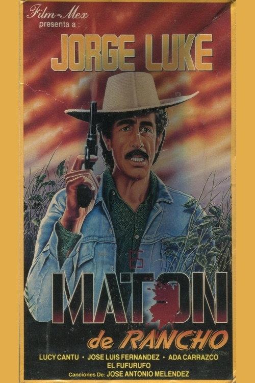 Maton de rancho 1988 official movie poster