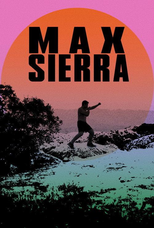 Max Sierra 2024 official movie poster