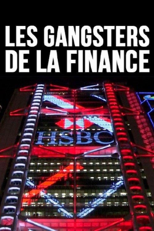 Les gangsters de la finance 2017 official movie poster