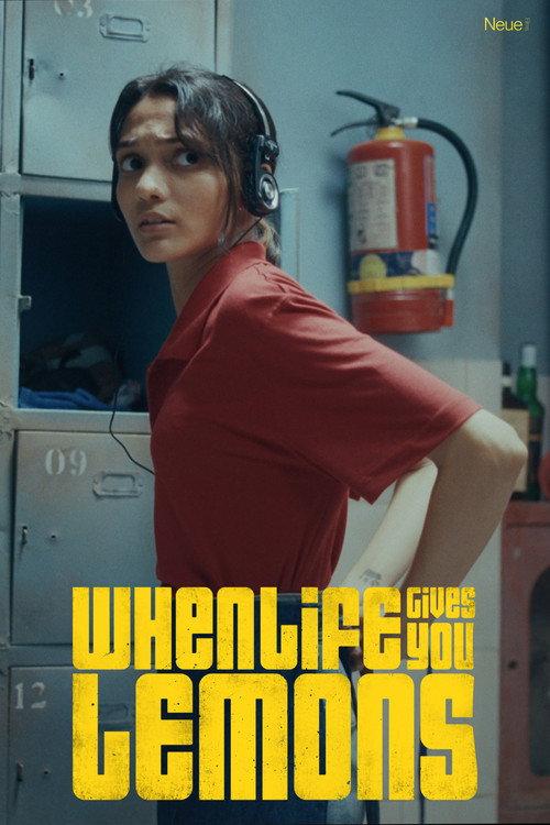 When life gives you lemons 2024 official movie poster