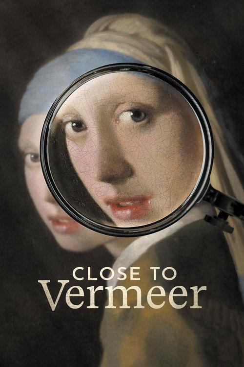 Close to Vermeer 2023 official movie poster
