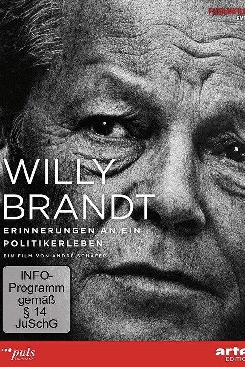 Willy Brandt - Erinnerungen an ein Politikerleben 2013 official movie poster