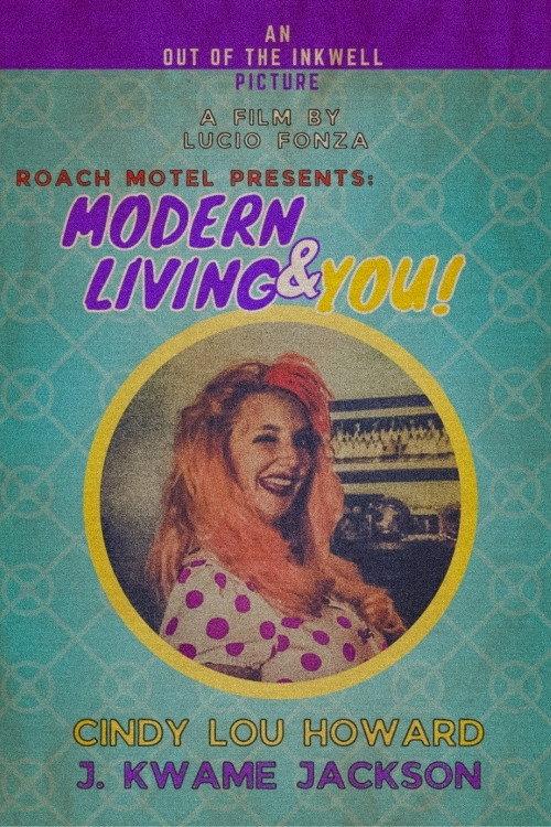 Modern Living & You! 2021 official movie poster