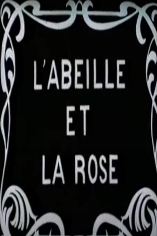 The Bee and the Rose 1908 official movie poster