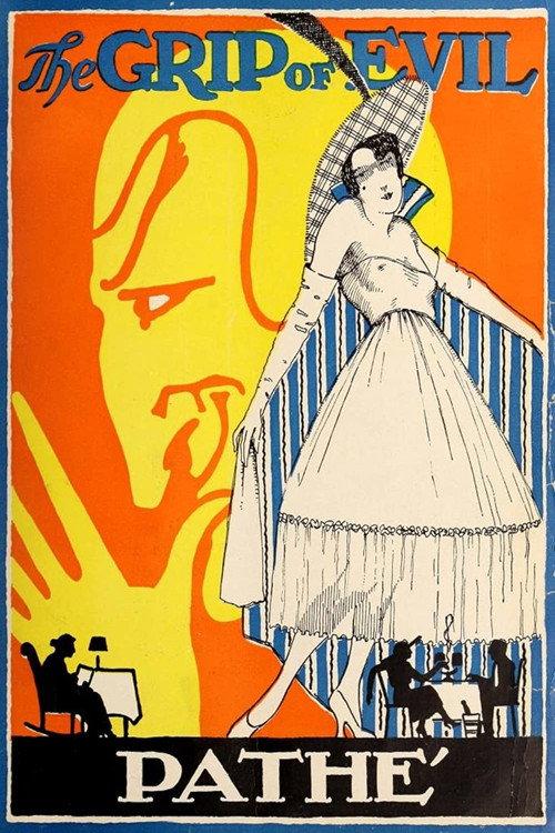 The Grip of Evil 1916 official movie poster
