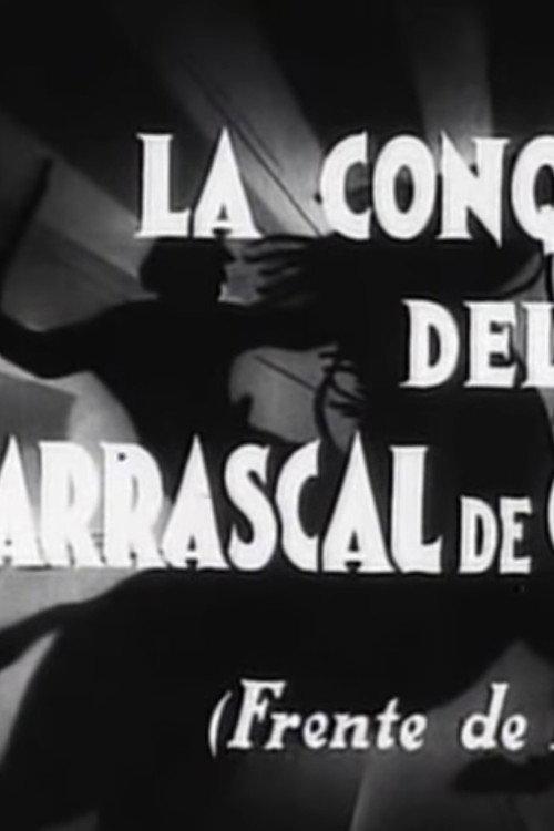 The Conquest of Carrascal de Chimillas (Huesca Front) 1936 official movie poster