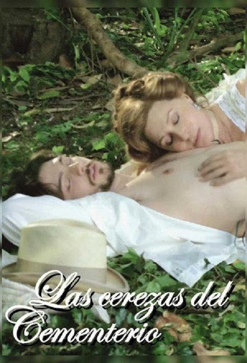 Las cerezas del cementerio 2005 official movie poster