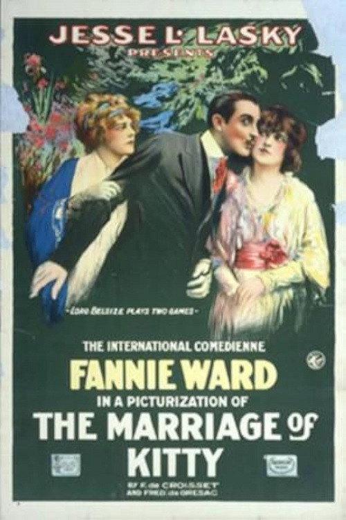 The Marriage of Kitty 1915 official movie poster